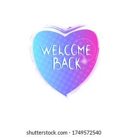 welcome back special price sticker coronavirus quarantine is over advertising campaign concept poster label flyer vector illustration