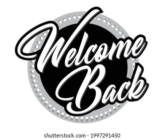 Welcome Back symbol vector illustration