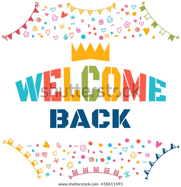 Welcome Back Text Colorful Design Elements Stock Vector (Royalty Free ...