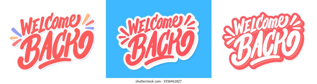 Welcome back. Vector lettering banners set.