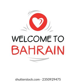 Welcome to Bahrain, Vector Illustration.