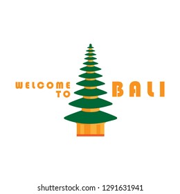 Welcome to Bali,  Bali landmark Temple Vector design template