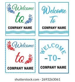 Arte vectorial de diseño de la placa de Anuncio de bienvenida listo para editar el archivo solo agregue el nombre de su empresa