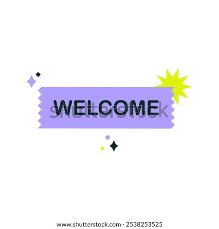 Welcome Banner With Decorative Elements In Flat Vector Illustration Symbolizing Greetings, Hospitality, And Celebration, Isolated On White Background.