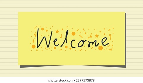 Welcome banner hand drawn lettering background with doodles confetti abstract background.