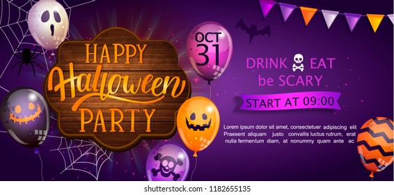 Welcome Banner for Happy Halloween party with lettering on wooden board and monster balloons. Invitation and greeting card with spider and bat for web, poster, placard, flyers. Vector illustration.