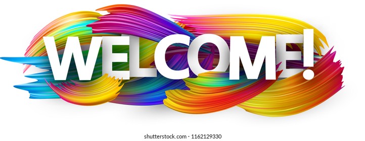 Welcome banner with spectrum brush strokes on white background. Colorful gradient brush design. Vector paper illustration.
