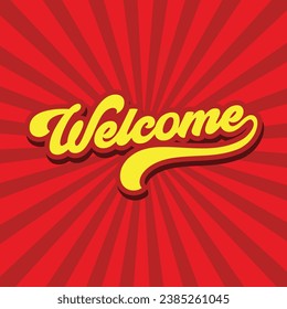 Herzlich willkommen bei der Gestaltung von Bannervorlagen. Retro-Stilschrift des Empfangs. Vektorgrafik. Handgeschriebene Willkommensbriefe im Team. Vorlage für Banner, Einladung, Party, Postkarte, Poster, Aufkleber
