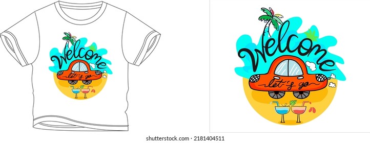 welcome beach let's go t-shirt design background color is a white and t-shirt color is a white beautiful color and beautiful design