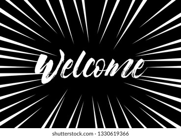 welcome, beautiful greeting card with black and white background or banner with pop art theme. design illustration