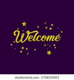 welcome, beautiful template banner with star theme. vector design illustration, graphics elements for t-shirts, the sign, badge or greeting card and background photo booth