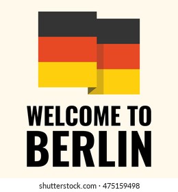 Welcome to Berlin, city of Germany. Flat vector icon design illustration on white background. For tourism theme or for those who learn language.