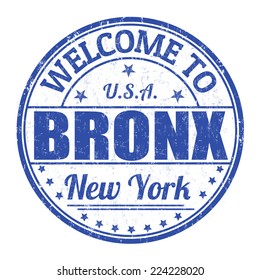 Welcome To Bronx Grunge Rubber Stamp On White Background, Vector Illustration