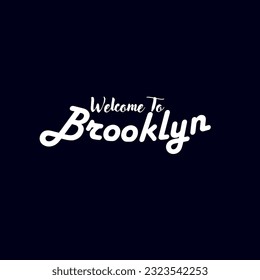 Welcome To Brooklyn Vector Design