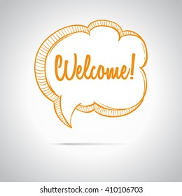 Welcome Bubble Speech or Talk With Doodle Style on Grey Background