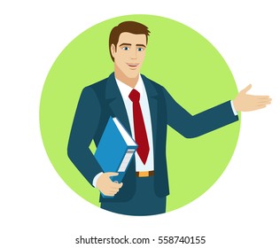 Welcome! Businessman holding a folder and shows something beside of him. Portrait of businessman in a flat style. Vector illustration.