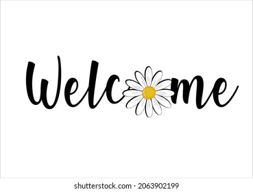 welcome butterflies and daisies positive quote flower design margarita 
mariposa
stationery,mug,t shirt,phone case fashion slogan  style spring summer sticker and etc Tawny Orange Monarch Butterfly