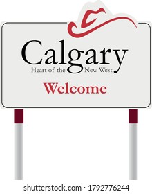 welcome to calgary ,Canada road sign 