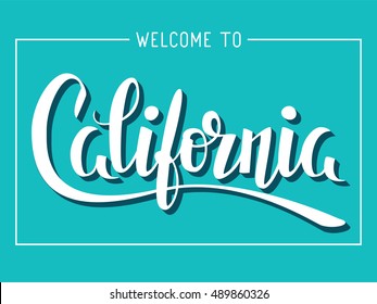 Welcome to California! Simple vector sign 