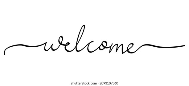Welcome - calligraphic inscription. Modern calligraphic text for use in greeting card, banner template, postcard. Welcome back hand drawn lettering. 