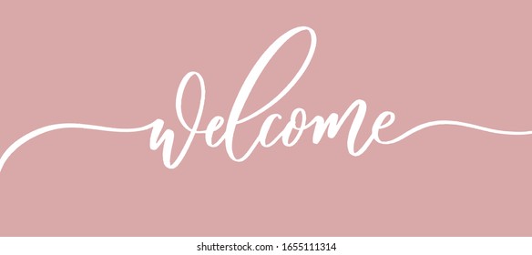 Welcome - calligraphic inscription with with smooth lines.