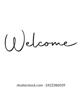 Welcome - calligraphic inscription with smooth lines