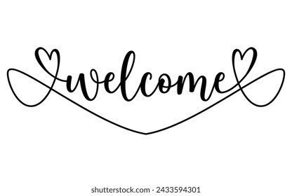 Welcome - calligraphic inscription with smooth lines, Welcome lettering sign, Welcome sign with black color on white background