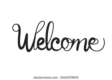 Welcome - calligraphic inscription with smooth lines. One line vector calligraphy text