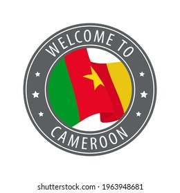 Welcome to Cameroon. Gray stamp with a waving country flag. Collection of welcome icons.