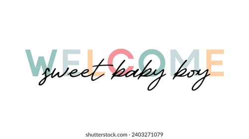 Welcome card template with a multi-colored inscription. Vector illustration for gender reveal party