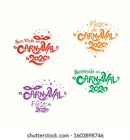 Welcome to Carnival 2019. A set of four bright multicolored Carnival logos in three languages, English, Spanish and Portuguese. Logo in Carnival, Carnaval. Vector handwritten logo with masks. 
