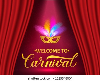 Welcome to Carnival gold lettering with mask and feather on bright background. Easy to edit template for Masquerade party poster, banner, flyer, invitation, logo, card. Vector illustration.