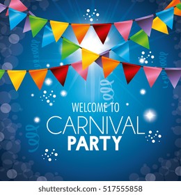 welcome carnival party colored garlands light background