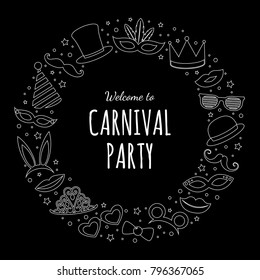 Welcome to Carnival Party - poster with funny elements. Mardi Gras. Vector.