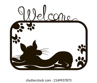 Welcome cat sign is a template for a cardboard, wood, and metal laser cutting machine. Black vector illustration isolated on white background.
