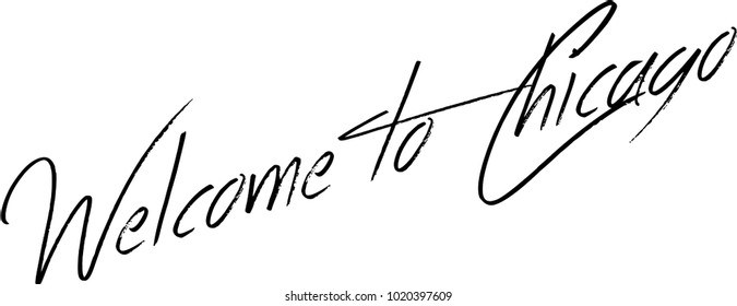 Welcome to Chicago text sign illustration on white background