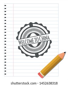 Welcome to China draw with pencil effect. Vector Illustration. Detailed.