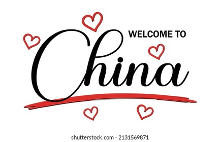 Bienvenidos A China Texto Con Corazón . Ilustración de diseño de tarjeta creativa