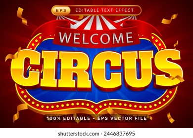 welcome circus 3d text effect and editable text effect with tent and border show