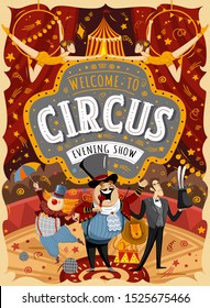 Welcome to the circus! Vector illustration for a poster, invitation or banner with drawings of the arena, host, clown, magician, gymnasts and animal lion.
 
