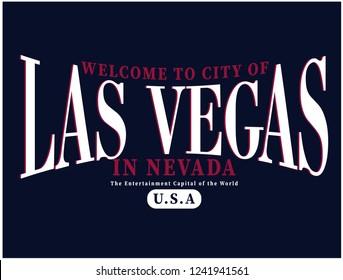 WELCOME TO CITY OF LAS VEGAS ,varsity,slogan graphic for t-shirt,vector,with white text and dark blue background