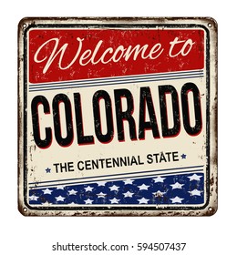 Welcome to Colorado vintage rusty metal sign on a white background, vector illustration