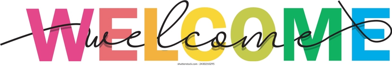 welcome colorful vector mixed color white background typography banner calligraphy