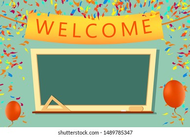 Welcome congratulations with confetti and balloons. School board with a piece of chalk. Vector illustration design. Back to school concept. Cartoon style.