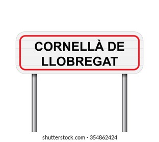 Welcome to Cornella de Llobregat Spain road sign vector