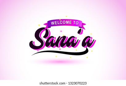 Sana’a Welcome to Creative Text Handwritten Font with Purple Pink Colors Design Vector Illustration.
