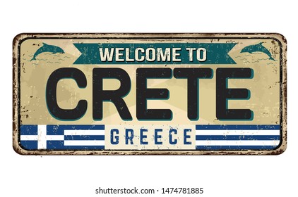 Welcome to Crete vintage rusty metal sign on a white background, vector illustration