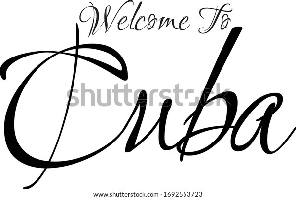 Bienvenidos a Cuba Creativo texto tipográfico: vector de stock (libre ...