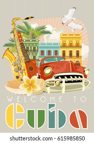 Welcome To Cuba  Travel Poster Concept. Vector Illustration With Cuban Culture In Trendy Style. Havana.