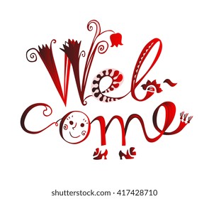 Welcome - cute hand drawn lettering.